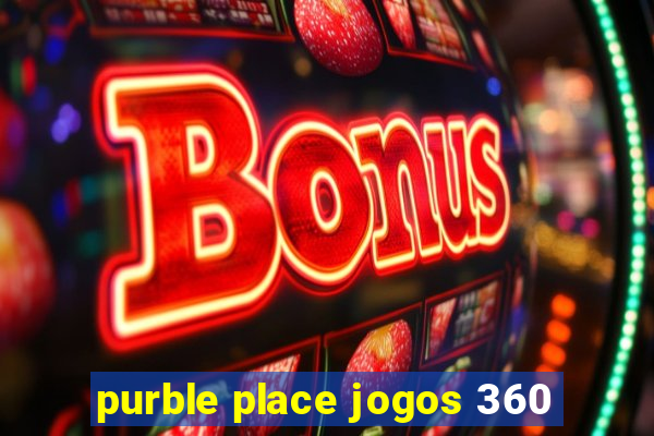 purble place jogos 360